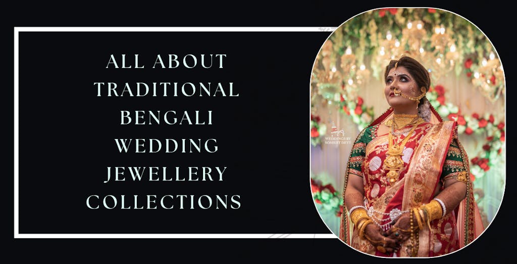 Bengali 2025 wedding jewellery